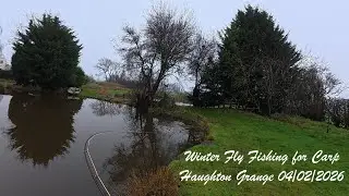 Winter Fly Fishing for Carp - Haughton Grange 04/02/2026
