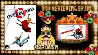 OVERBOARD Movie Review (Severin Films/ 1987)