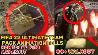 *HOW TO KNOW IF ITS A WALKOUT* FIFA 22 ULTIMATE TEAM PACK ANIMATION ALL TELLS
