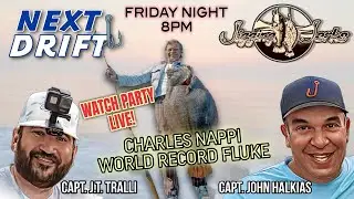 Watch Party! World Record FLUKE Fishing! Charles Nappi
