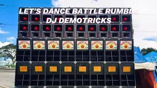 Let's Dance Battle Rumble - Dj Demotricks