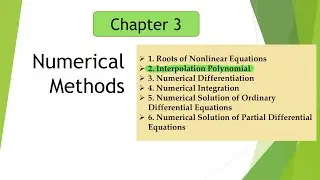 NUMERICAL METHODS: Interpolation Polynomials (Lagrange & Newton divided difference interpolation)