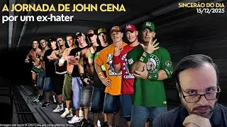 MEUS SENTIMENTOS SINCEROS SOBRE A JORNADA DE JOHN CENA NA WWE