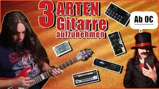 3 ARTEN eine GITARRE aufzunehmen - EQUIPMENT