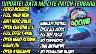 Data ML Lite 400mb Full Event Patch M5 |ML Lite | MIbb Lite | Cara Menagatasi Lag dan Patah