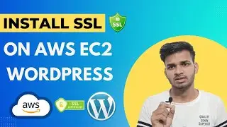 How to install SSL on WordPress in AWS EC2 | Install SSL on AWS EC2 WordPress