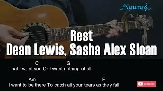 Dean Lewis, Sasha Alex Sloan - Rest Guitar Chords Lyrics