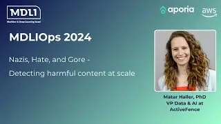Nazis, Hate, and Gore - Detecting harmful content at scale - Matar Haller, VP Data & AI ActiveFence