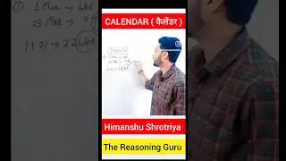 Calendar Reasoning Trick By Himanshu Shrotriya Sir 💯 #himanshushrotriya #competitiveexamsindia