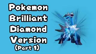 (STREAM VOD) Full Series Hardcore Nuzlocke: Pokemon Brilliant Diamond (Part 1)