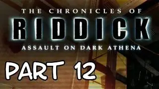Let's Play Riddick Assault on Dark Athena German - Part 12 - REVAS