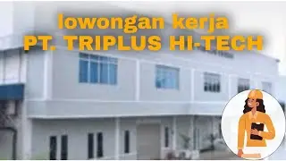 Lowongan PT TRIPLUS HITECK OPERATOR MOULDING