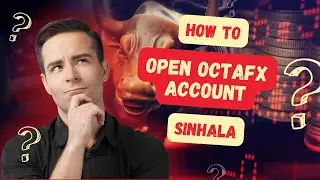 OctaFX Account එකක් හදන විදිය | Forex Trading Sinhala Tutorial | Sri Lanka 2025 #octafx