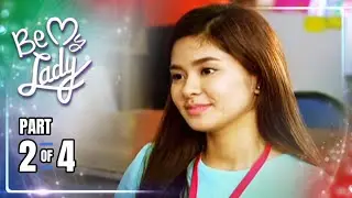 Be My Lady | Episode 50 (2/4) | October 13, 2023
