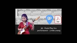 Qi - Pedal Play live performance - yvette young PDF AND Guitar PRO Tabs [TABS]