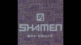 The Shamen - En-Tact (Techno, House, Synth-pop, Acid House, Progressive House) (1991)