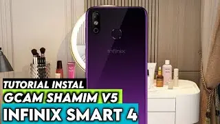 Terbaru🔥 Tutorial Instal Gcam Terbaik Di Hp Infinix Smart 4| Gcam Terbaik Infinix smart 4‼️