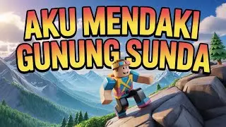 AKU MENDAKI GUNUNG SUNDA