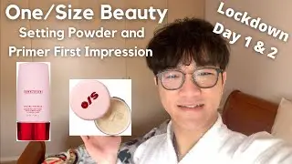 Testing out One/Size Beauty primer and setting powder, Lockdown Day 1 & 2 | Chi Shing John