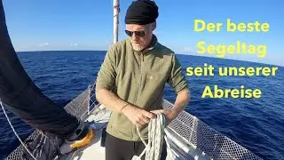Petri Heil! Petri Dank! Und der beste Segeltag seit Ewigkeiten