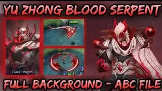 🔥 Yu Zhong Collector Skin Script • w/ Background & Voice • Full Effects + Backup File