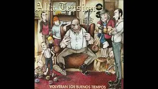 Alta Tension - volver&aacute;n los buenos tiempos DISCO COMPLETO 1998
