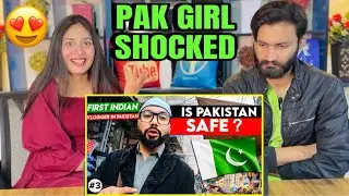 Pakistani Reaction on INDIAN Vlogger in PAKISTAN | INDIAN Visit To PAKISTAN | Pak Girl Reaction
