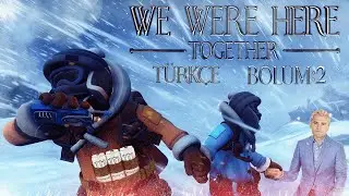 We Were Here Together T&uuml;rk&ccedil;e Oynanış | B&ouml;l&uuml;m 2 &mdash; Zorlu Co-Op Bulmacalar