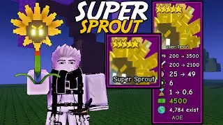 SUPER SPROUT - НЕДООЦЕНЁННОЕ ИМБА-РАСТЕНИЕ ОТ ТРЕЙДЕРА | GARDEN TOWER DEFENSE ROBLOX!