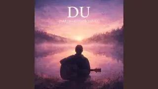 DU (när jag slutade vänta)