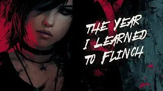 The Year I Learned to Flinch &ndash; Emo Rock Song