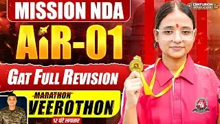 🚀 Mission AIR‑1 | NDA‑2 2025&ndash;12‑Hour General Ability Test (GAT) Veerothon | Full Day Revision