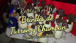 Repostería Casera (Fácil)(26) - BRINDIS DE TURRÓN Y CHAMPÁN - (Receta Navideña 11)