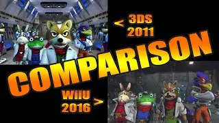 COMPARISON / StarFox 64 (3DS) VS. StarFox Zero (WiiU) / 2011 VS. 2016