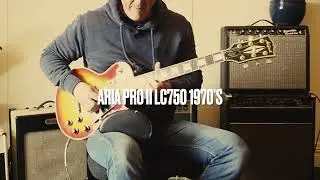 Aria Pro II LC-750 1970's Les Paul - Demo - Boogaloo Funk #ariaproii #electricguitar #jazzguitar