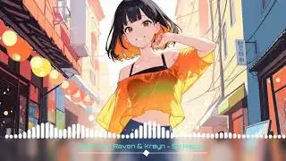 Nightcore Raven & Kreyn - So Happy