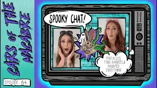 Spooky Chat! Tentacles, Thug Rabbits & Haunted Everything &ndash; Ghosts, Gore & WTF Galore!
