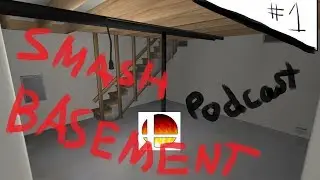 Smash Basement Podcast #1 - PPMD, and Smash 4 PGR (ft. AnimedanTV)