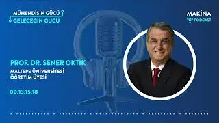 Podcast - Bölüm 93 - Yeni Nesil Endüstri Mühendisleri: Yapay Zekâ, Yeşil Teknolojiler ve Liderlik