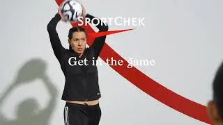 Sport Chek | Get in the Game