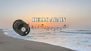 HELLO AGAIN (AFRO SOUL VERSION) &ndash; Viral Love Song 2026