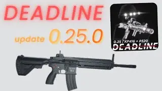 Обновление DEADLINE 0.25! НОВОЕ оружие и изменения! [Roblox]