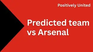 Who will play for Man Utd against Arsenal tomorrow?