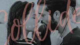► You and I collide | Multicouples