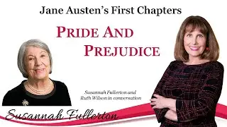 Jane Austen's First Chapters: Pride and Prejudice