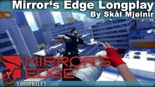 Mirror's Edge - Longplay / Full Playthrough (no commentary)
