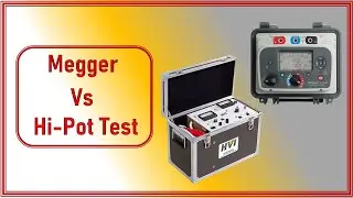 Difference between Insulation Resistance & Hipot Test | What is Hipot Test | Megger Test | IR Test |