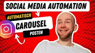 Instagram Carousel Posts auf Autopilot! So erstellst du sie AUTOMATISCH.