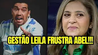 Ex-dirigente do Flamengo no Palmeiras?! Leila CONTRARIA Abel! 