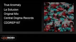 True Anomaly - La Solucion (Original Mix)